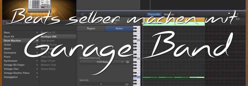 Wie man Beats mit Garage Band und Ableton Live selber machen kann.