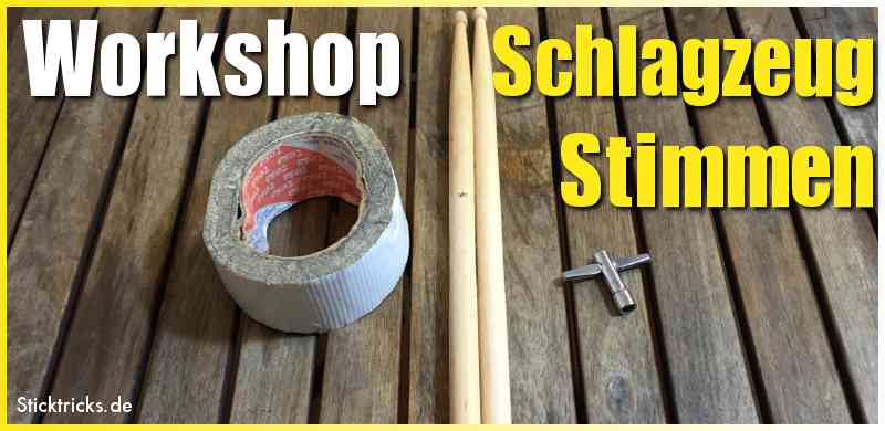 Schlagzeug stimmen Workshop