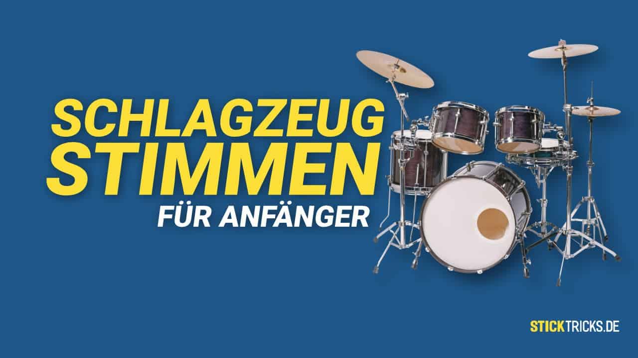 Schlagzeug stimmen