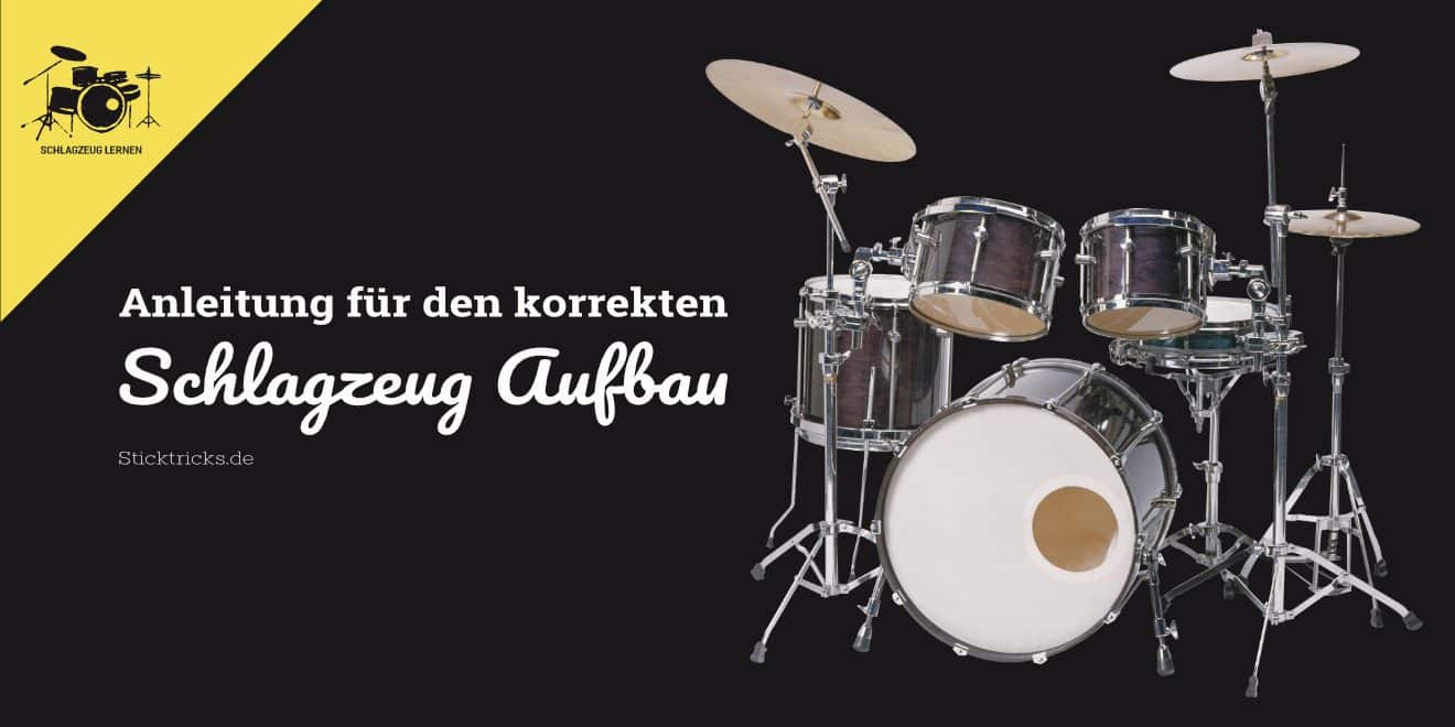 Anleitung für den Schlagzeug Aufbau