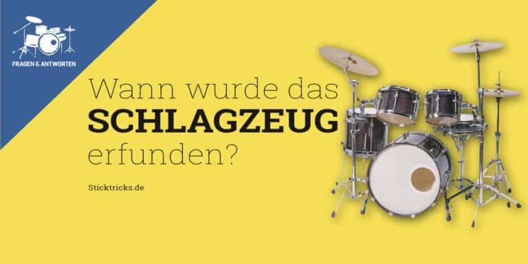 Wann wurde das Schlagzeug erfunden und von wem?